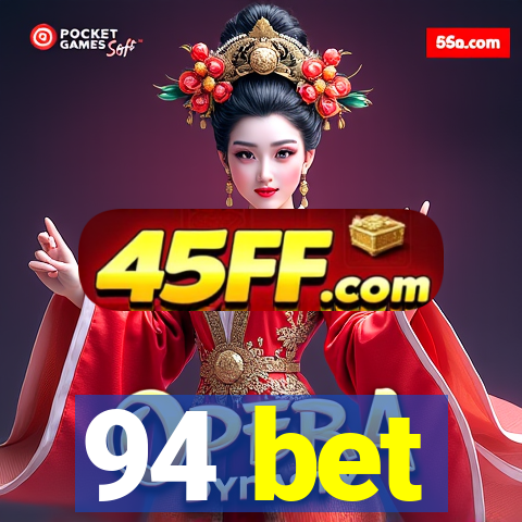 94 bet